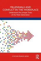 Comprar Libro: Millennials And Conflict In The Workplace