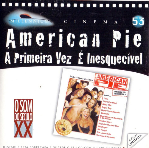 Cd American Pie - A Primeira Vez É Inesquecível 