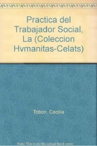 Libro - Practica Profesional Del Trabajador Social Guia De 