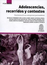 Libro Adolescencias Recorridos Y Contextos