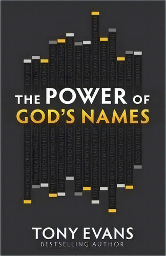 The Power Of God's Names, De Tony Evans. Editorial Harvest House Publishers U S, Tapa Blanda En Inglés