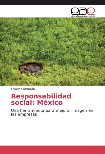 Libro: Responsabilidad Social: México: Una Herramienta Para