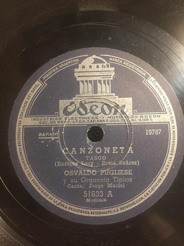 Disco De Pasta Osvaldo Pugliese Tango 78 Rpm Odeon 51633