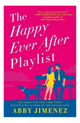 The Happy Ever After Playlist - Abby Jimenez. Eb5