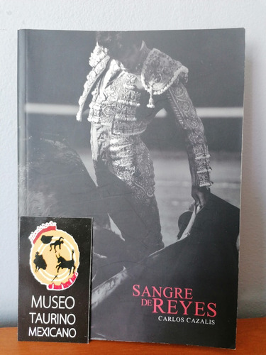 Libros Taurinos José Tomas Sangre De Reyes Tauromaquia 