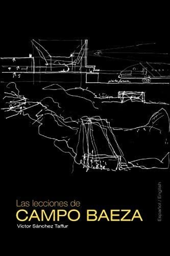 Libro: Las Lecciones De Campo Baeza (spanish Edition)