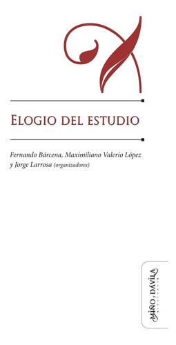 Imagen 2 de 5 de Elogio De La Escuela + Elogio Del Profesor + Elogio Estudio