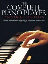 Comprar The Complete Piano Player : Omnibus Edition, De Kenneth Baker. Editorial Amsco Music, Tapa Blanda En Inglés