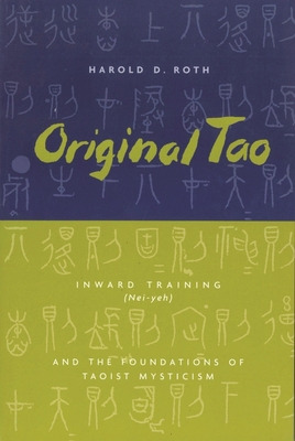 Libro Original Tao: Inward Training (nei-yeh) And The Fou...