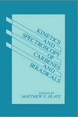 Libro Kinetics And Spectroscopy Of Carbenes And Biradical...