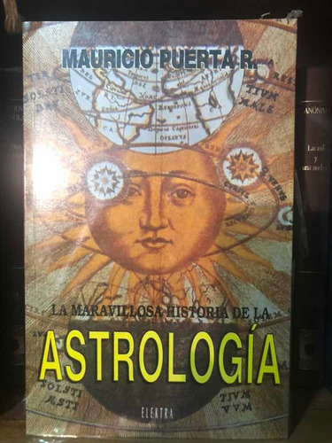 Mauricio Puerta, Las Maravillas De La Astrología.