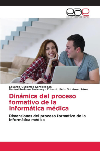 Libro: Dinámica Del Proceso Formativo Informática Médi