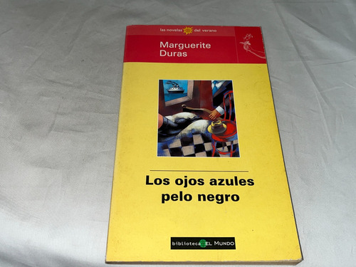 Los Ojos Azulez Pelo Negro - Marguerite Duras - Unidad (Usado)