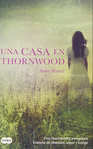 Una Casa En Thornwood