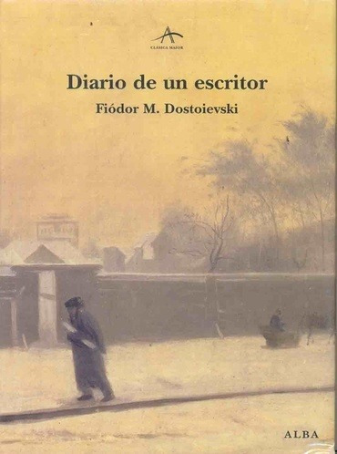 Diario De Un Escritor - Fiodor Dostoievki