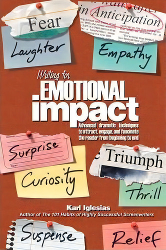Writing For Emotional Impact, De Karl Iglesias. Editorial Wingspan Press, Tapa Blanda En Inglés