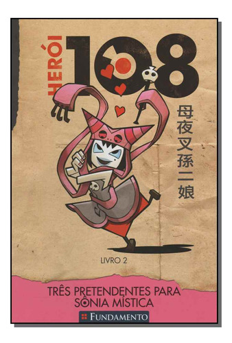 Libro Heroi 108 02 - Tres Pretendentes P/ Sonia Mistica De P