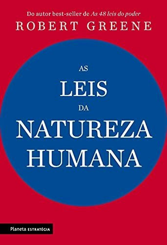 Libro As Leis Da Natureza Humana De Robert Greene Planeta Es