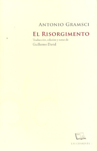 El Risorgimento - Gramsci Antonio