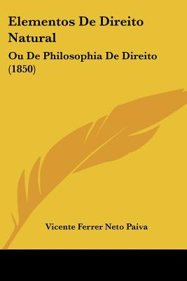 Libro Elementos De Direito Natural: Ou De Philosophia De ...