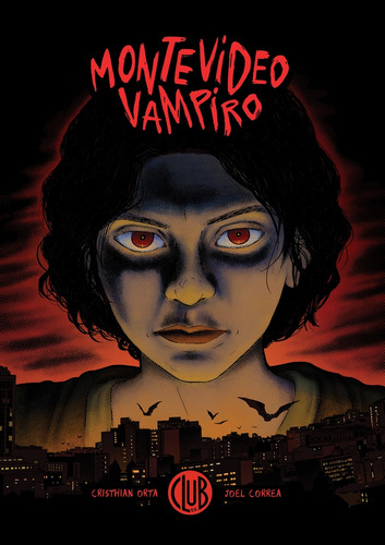 Montevideo Vampiro - Cristhian Orta / Joel Correa