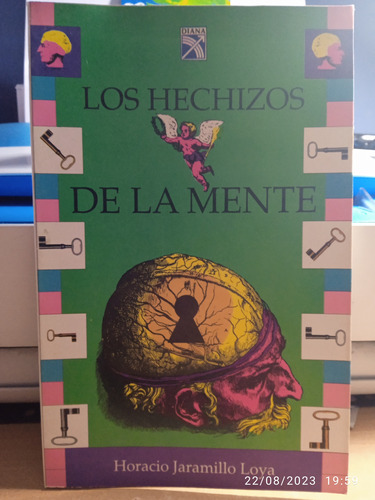 Los Hechizos De La Mente