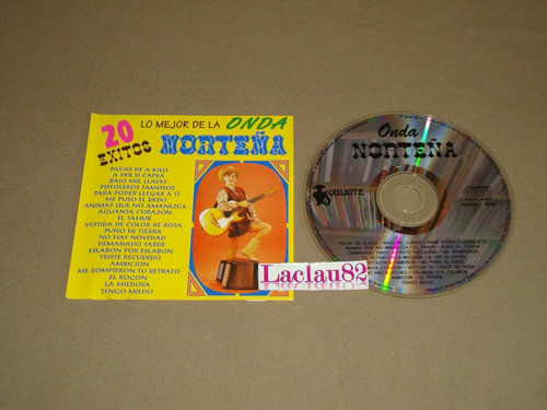 20 Exitos Lo Mejor De Onda Norteña 20 Exitos 93 Quijote Cd