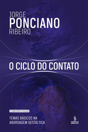 O ciclo do contato: Temas básicos na abordagem gestáltica, de Ribeiro, Jorge Ponciano. Editora Summus Editorial Ltda., capa mole em português, 2021