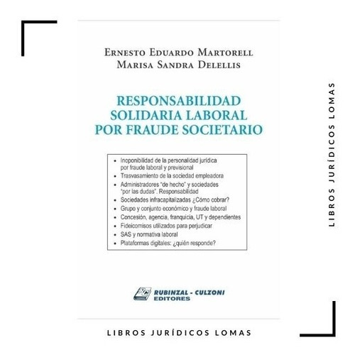 Responsabilidad Solidaria Laboral Por Fraude Societario