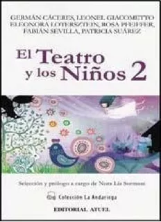 Teatro Y Los Niños 2 (coleccion La Andariega) - Sormani Nor