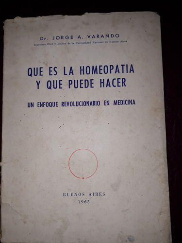 Qué Es La Homeopatía Y Qué Puede Hacer-dr. Jorge Varando