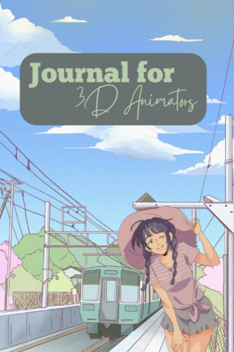 Libro: Journal For 3d Animators (3d Animation)