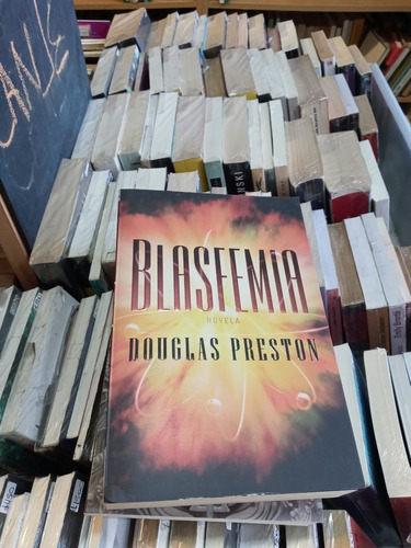 Blasfemia - Douglas Preston - Ed Plaza & Janes