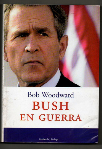 Bush En Guerra - Bob Woodward Usado