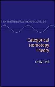 Categorical Homotopy Theory (new Mathematical Monographs)