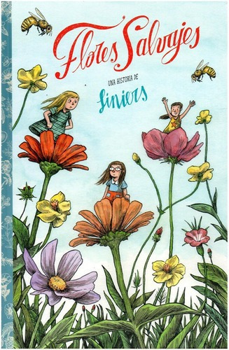 Flores Salvajes - Liniers - Editorial Comun