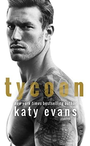 Tycoon, De Evans, Katy. Editorial Createspace Independent Publishing Platform, Tapa Blanda En Inglés