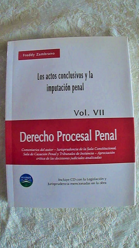 Los Actos Conclusivos Y La Imputación Penal