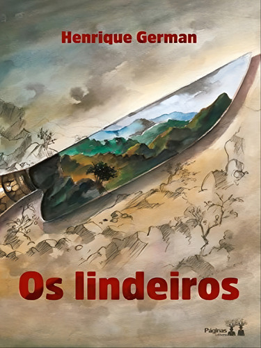 Os Lindeiros, De German, Henrique. Editorial Paginas Editora, Capa Mole Em