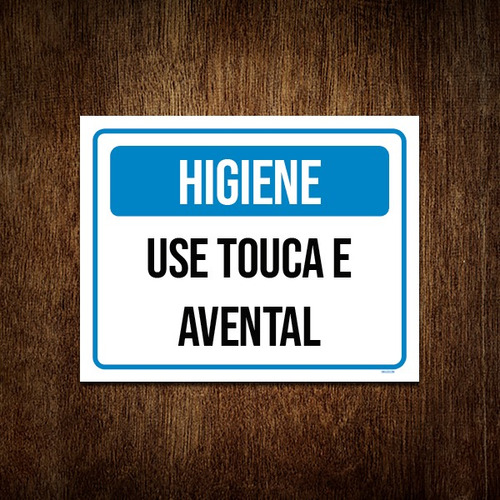 Placa Higiene Use Touca E Avental 27x35 ML2752 - B