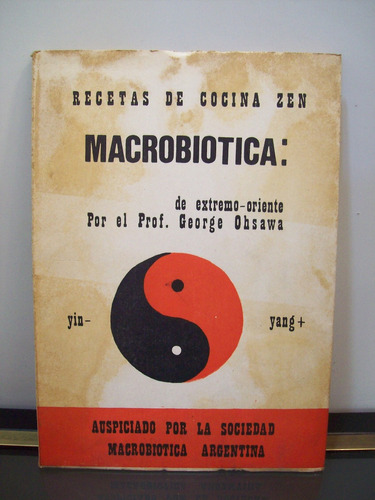 Adp Recetas De Cocina Zen Macrobiotica George Ohsawa / 1972