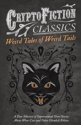 Libro Weird Tales Of Weird Tails - A Fine Selection Of Su...