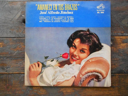 J. Alfredo Jimenez Amaneci En Tus Brazos Lp Vinilo Ex