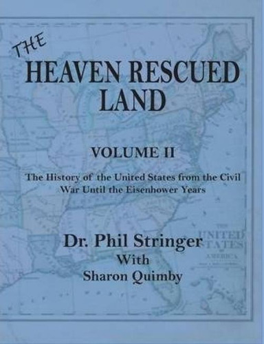 Libro The Heaven Rescued Land, Vol. Ii, The History Of Th...