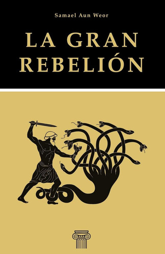 Libro: La Gran Rebelión (gnosis) (spanish Edition)