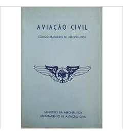 Livro Aviação Civil Código De Aeronáutica - Desconhecido