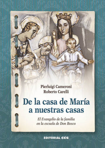 Libro De La Casa De Marã­a A Nuestras Casas - Cameroni, P...