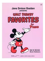 Comprar Walt Disney Favorites For Piano.: Walt Disney Favoritas Para Piano, De Jane Smisor Bastien. Popular Collections Editorial Bourne Music Publishers, Tapa Blanda, Edición Segunda Edición En Inglés, 1969