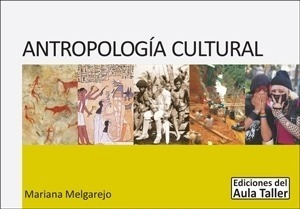 Antropologia Cultural - Mariana Melgarejo - Aula Taller