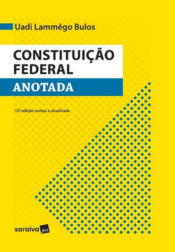 Constituiçao Federal Anotada